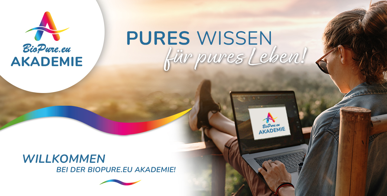 Willkommen bei der BioPure.eu Akademie